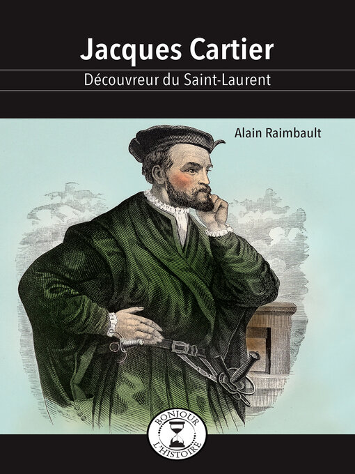 Title details for Jacques Cartier by Alain Raimbault - Available